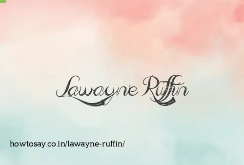 Lawayne Ruffin
