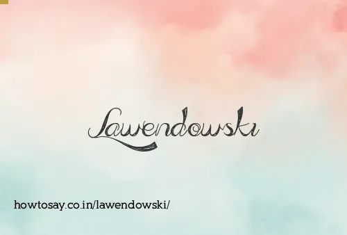 Lawendowski