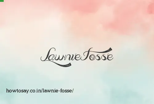 Lawnie Fosse