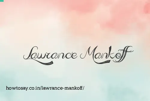 Lawrance Mankoff