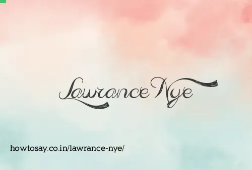Lawrance Nye