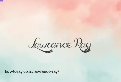 Lawrance Ray