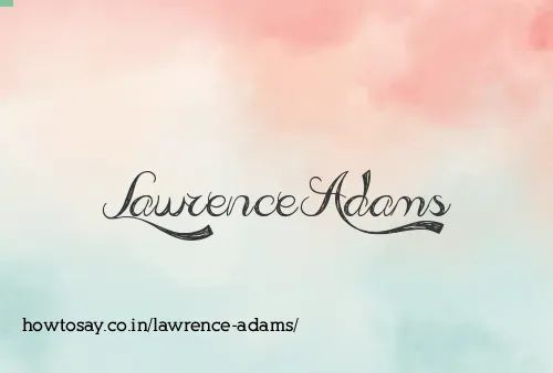 Lawrence Adams