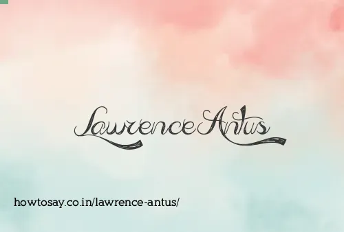Lawrence Antus