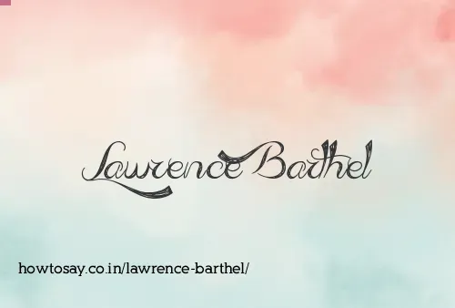 Lawrence Barthel