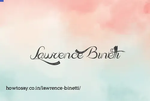 Lawrence Binetti