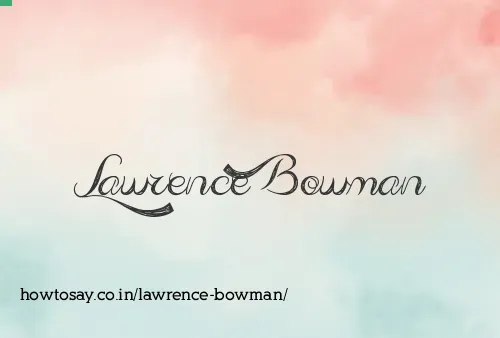 Lawrence Bowman