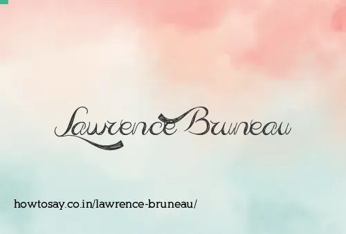 Lawrence Bruneau