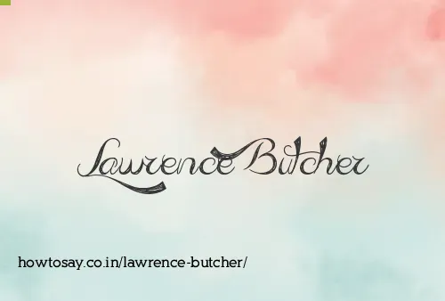 Lawrence Butcher