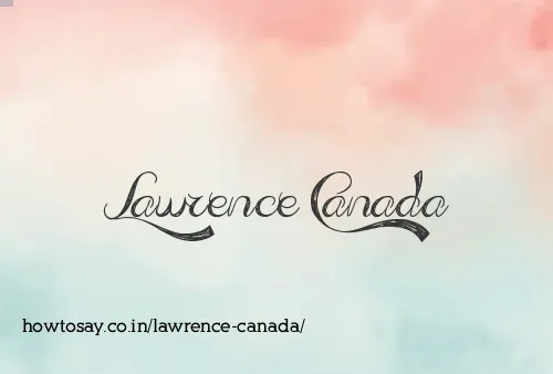 Lawrence Canada