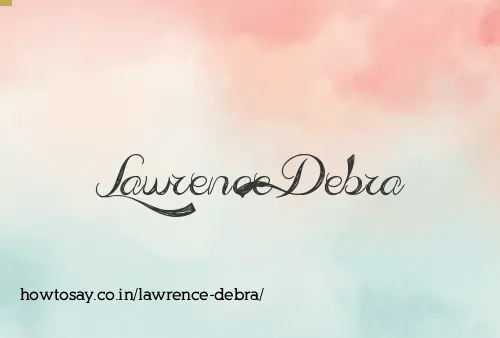 Lawrence Debra