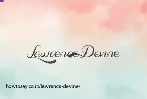 Lawrence Devine
