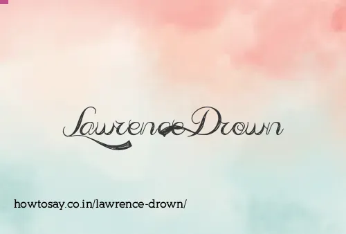 Lawrence Drown