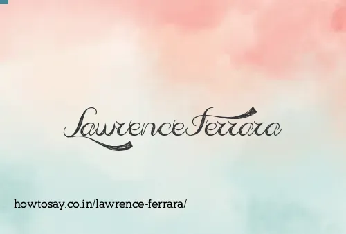 Lawrence Ferrara