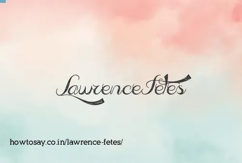 Lawrence Fetes