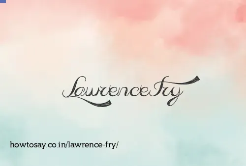 Lawrence Fry