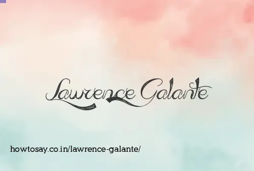 Lawrence Galante