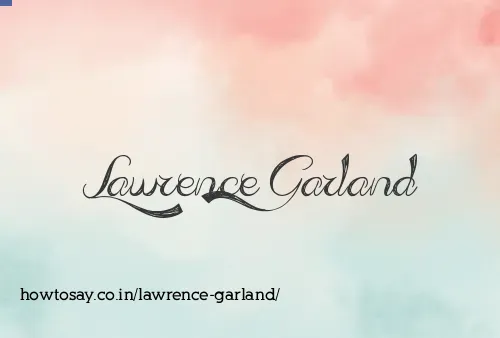 Lawrence Garland