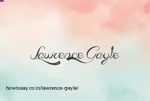 Lawrence Gayle