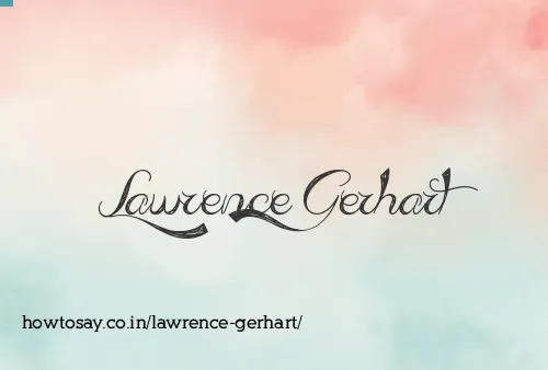 Lawrence Gerhart
