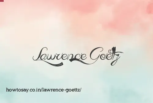 Lawrence Goettz