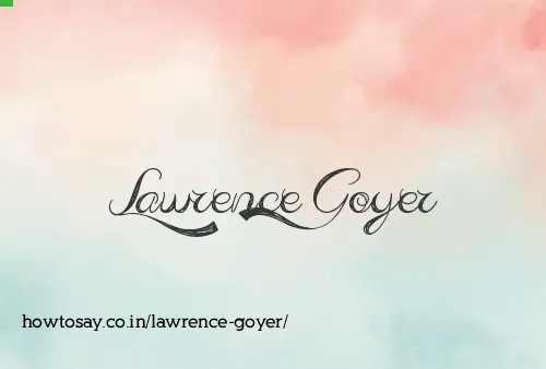 Lawrence Goyer