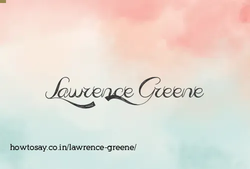 Lawrence Greene