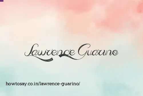 Lawrence Guarino