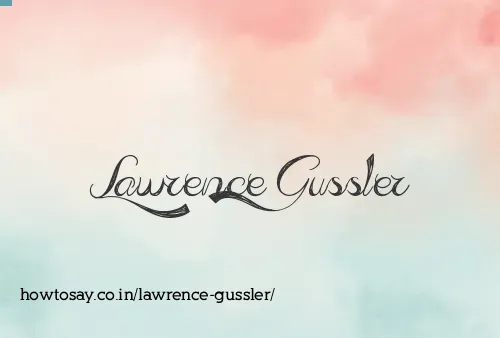 Lawrence Gussler
