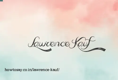 Lawrence Kauf