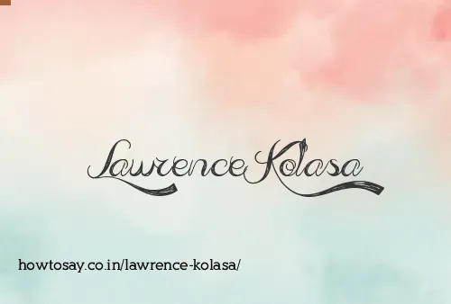 Lawrence Kolasa