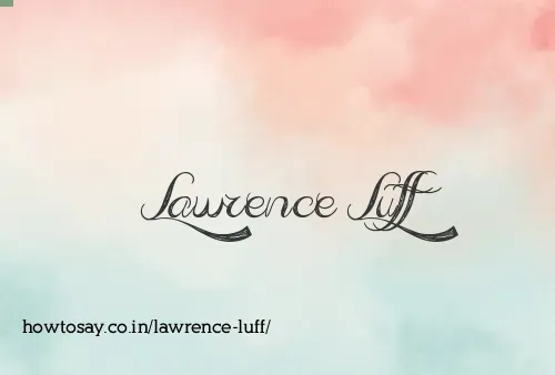 Lawrence Luff