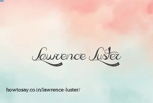 Lawrence Luster