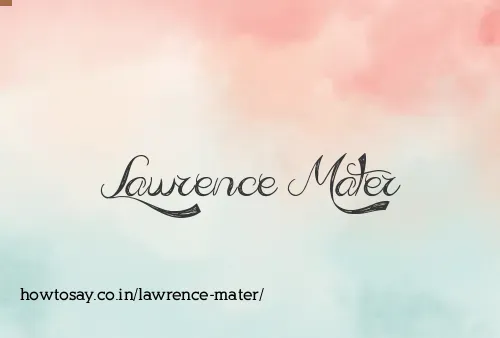 Lawrence Mater