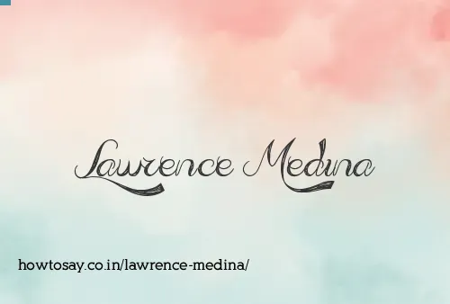 Lawrence Medina