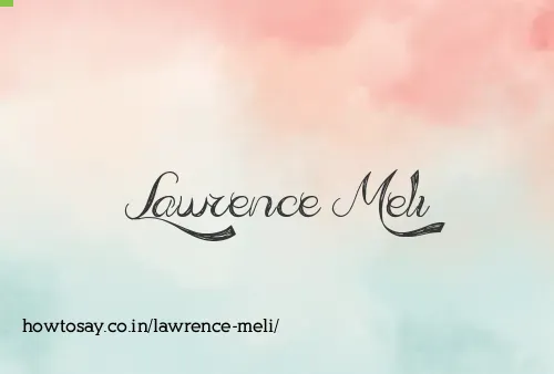Lawrence Meli