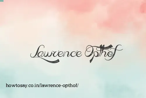 Lawrence Opthof