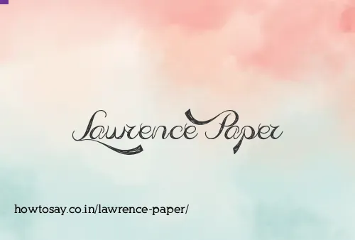 Lawrence Paper
