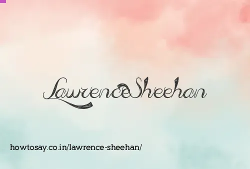 Lawrence Sheehan