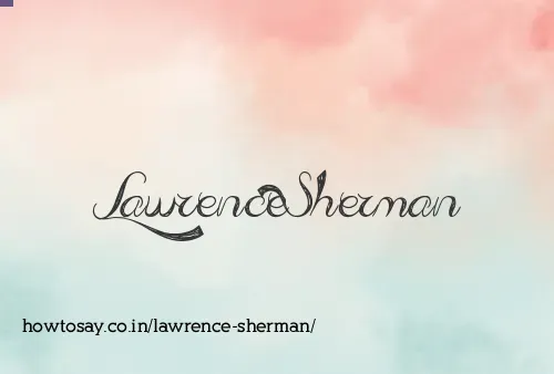 Lawrence Sherman