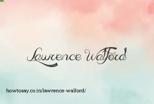 Lawrence Walford
