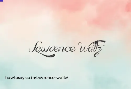Lawrence Waltz