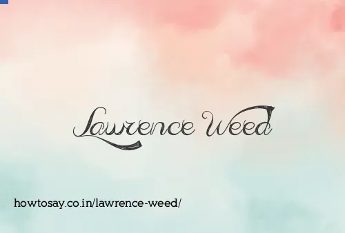 Lawrence Weed