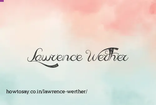 Lawrence Werther