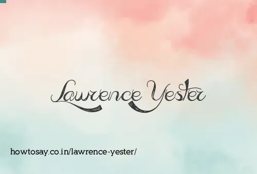 Lawrence Yester