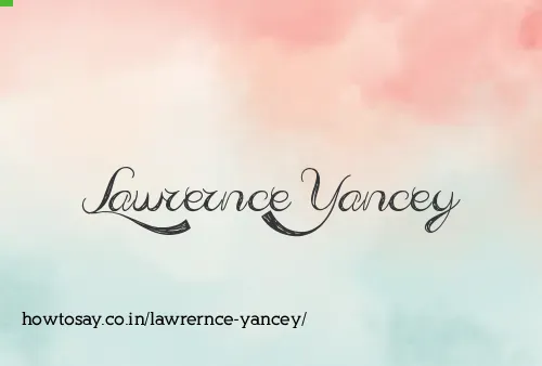Lawrernce Yancey