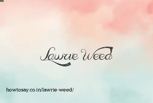 Lawrie Weed