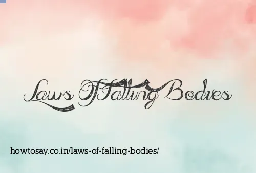Laws Of Falling Bodies