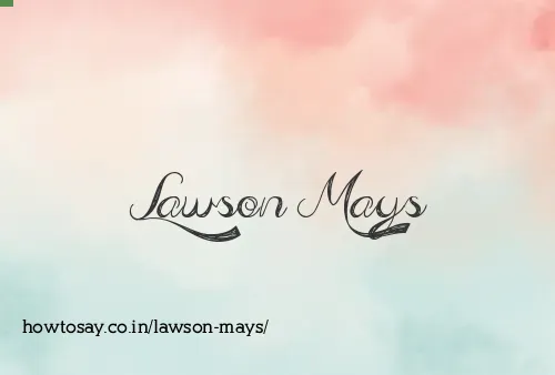 Lawson Mays