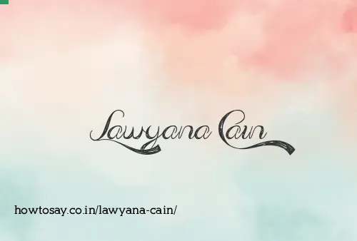 Lawyana Cain